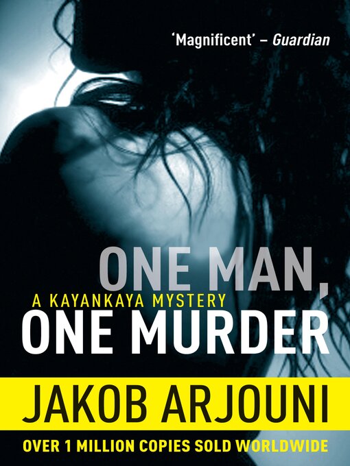 Title details for One Man, One Murder by Jakob Arjouni - Available